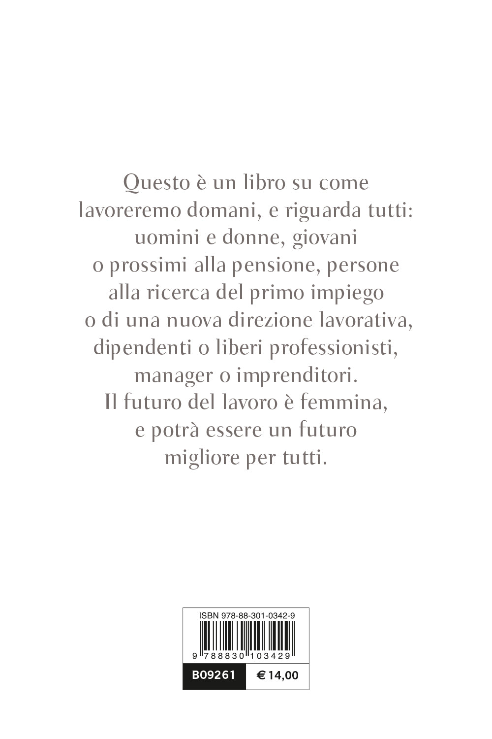 Il futuro del lavoro è femmina::Come lavoreremo domani