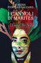 I cannoli di Marites