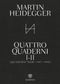 Quattro quaderni I e II::Quaderni neri 1947 - 1950