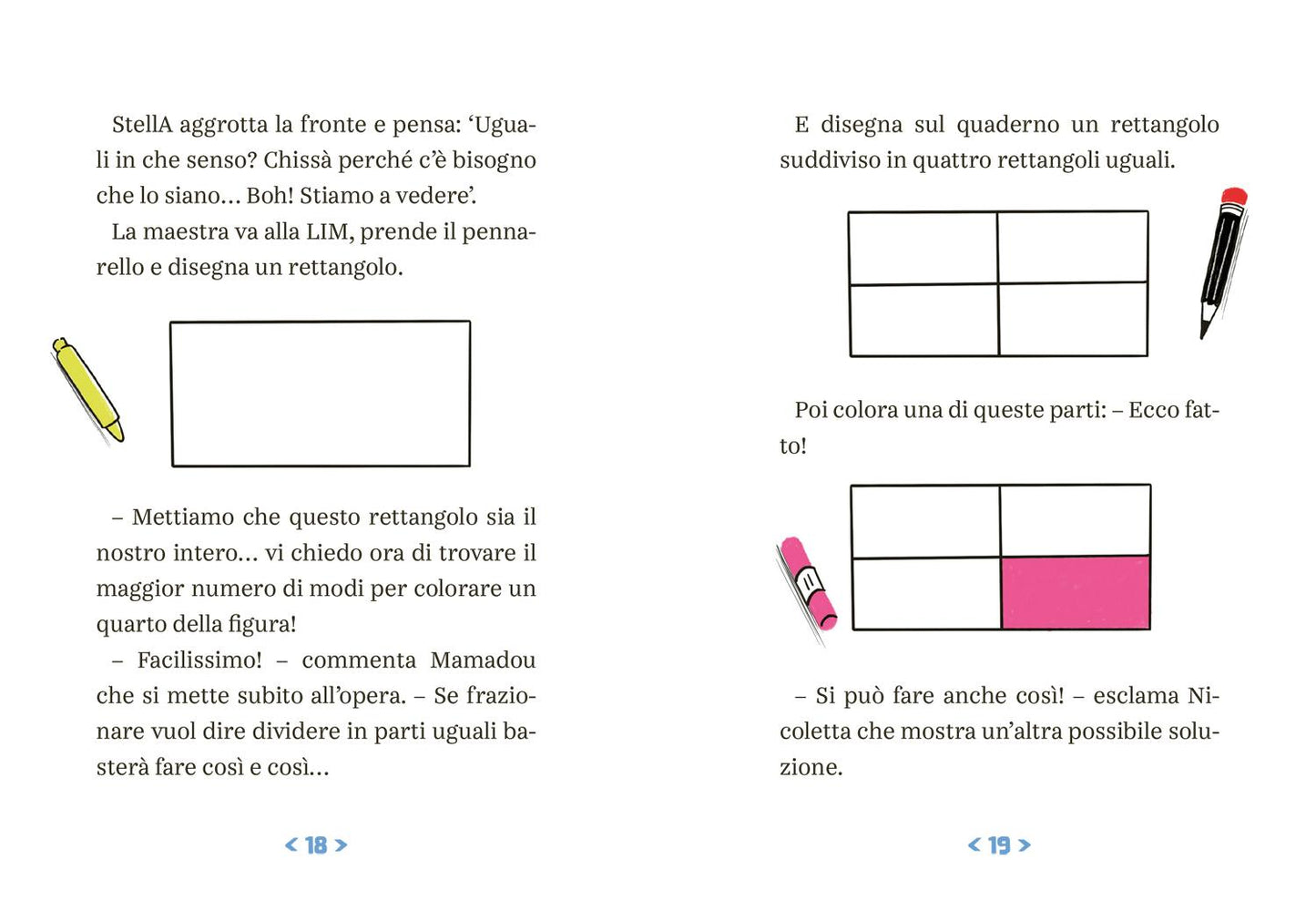 StellA, un’extraterrestre in matematica::E se la tua compagna di classe venisse da un altro pianeta?