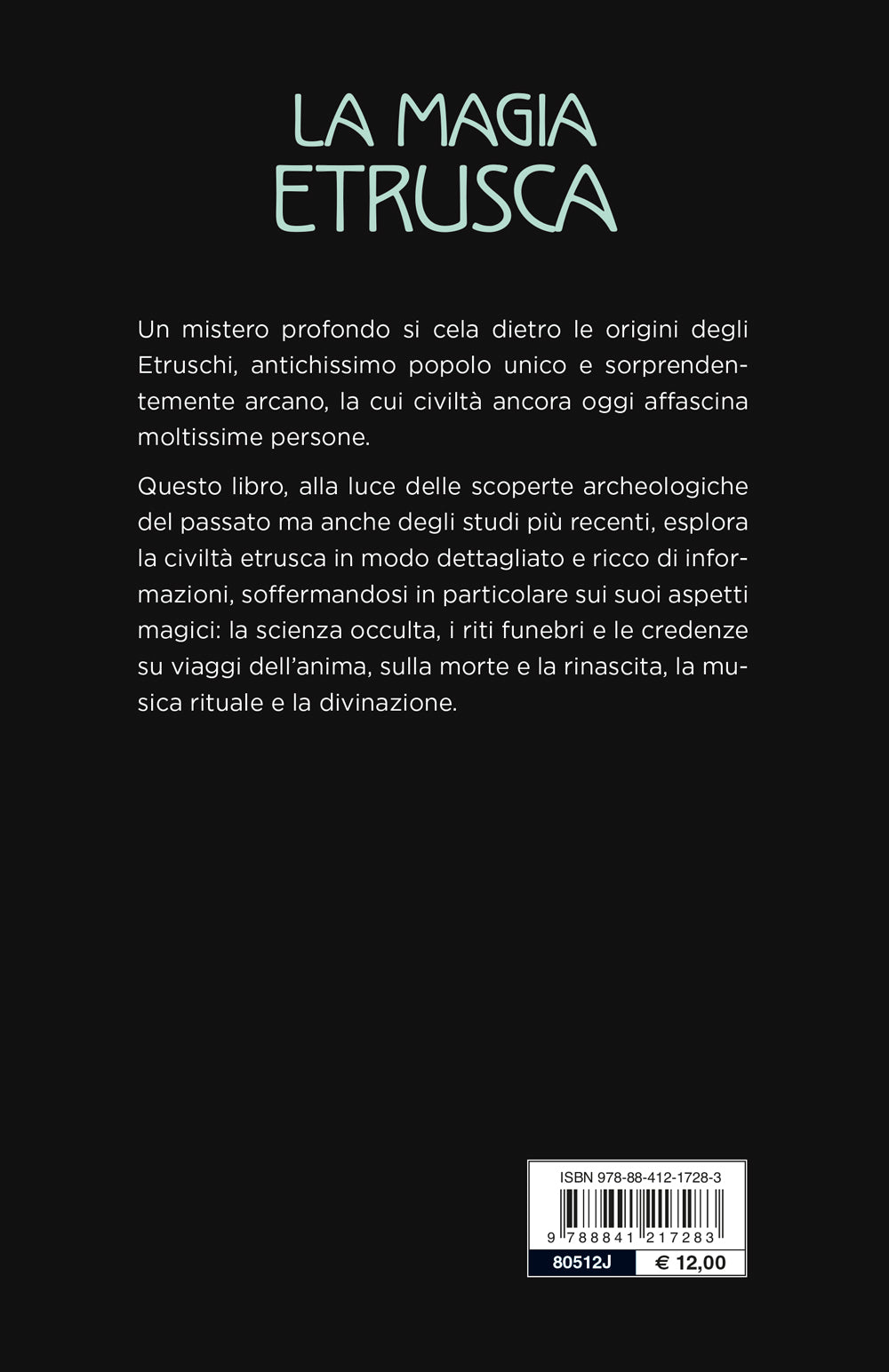La magia etrusca::Misteri, simboli e riti
