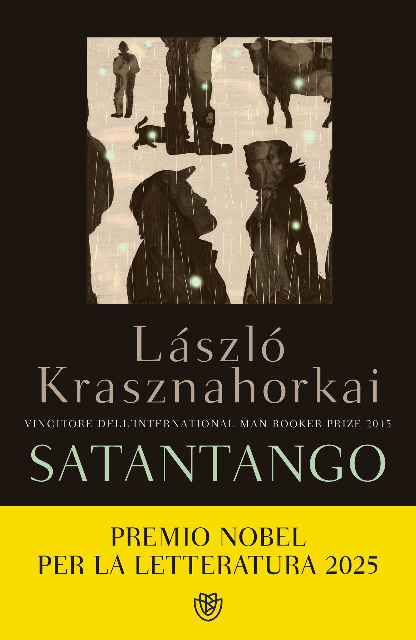Satantango::Vincitore del Man Booker International Prize 2015