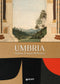 Umbria ::anima tempo bellezza