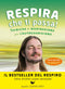 Respira che ti passa! + CD::Tecniche di respirazione per l'autoguarigione