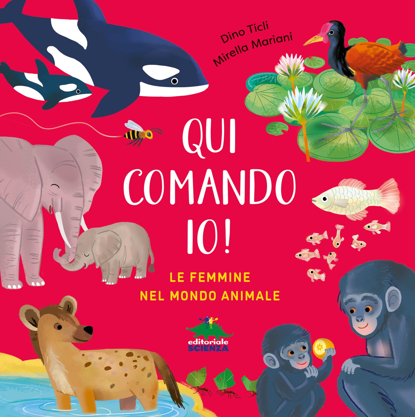 Qui comando io!::Le femmine nel mondo animale