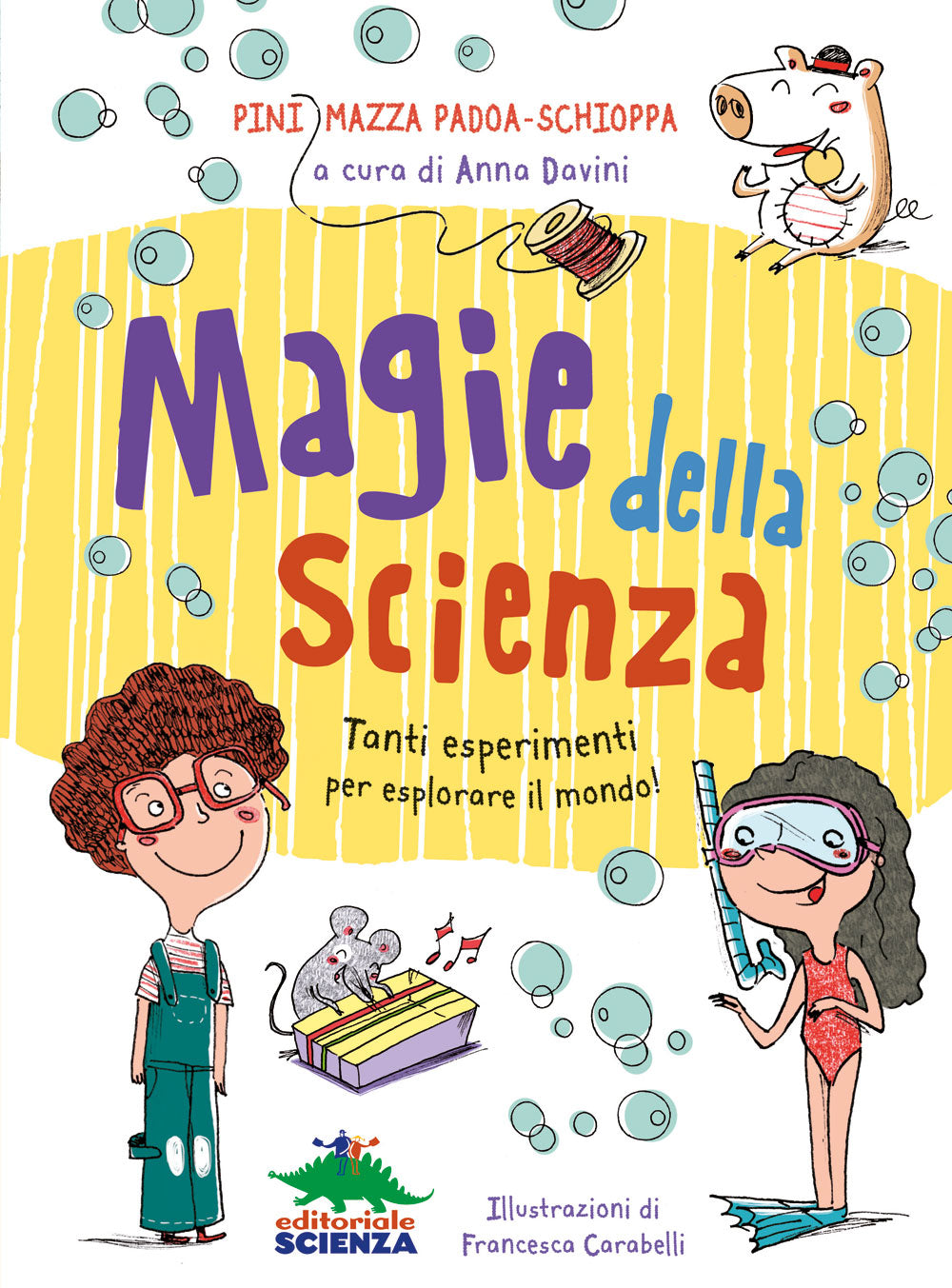 Magie della scienza::Tanti esperimenti per esplorare il mondo intorno a te