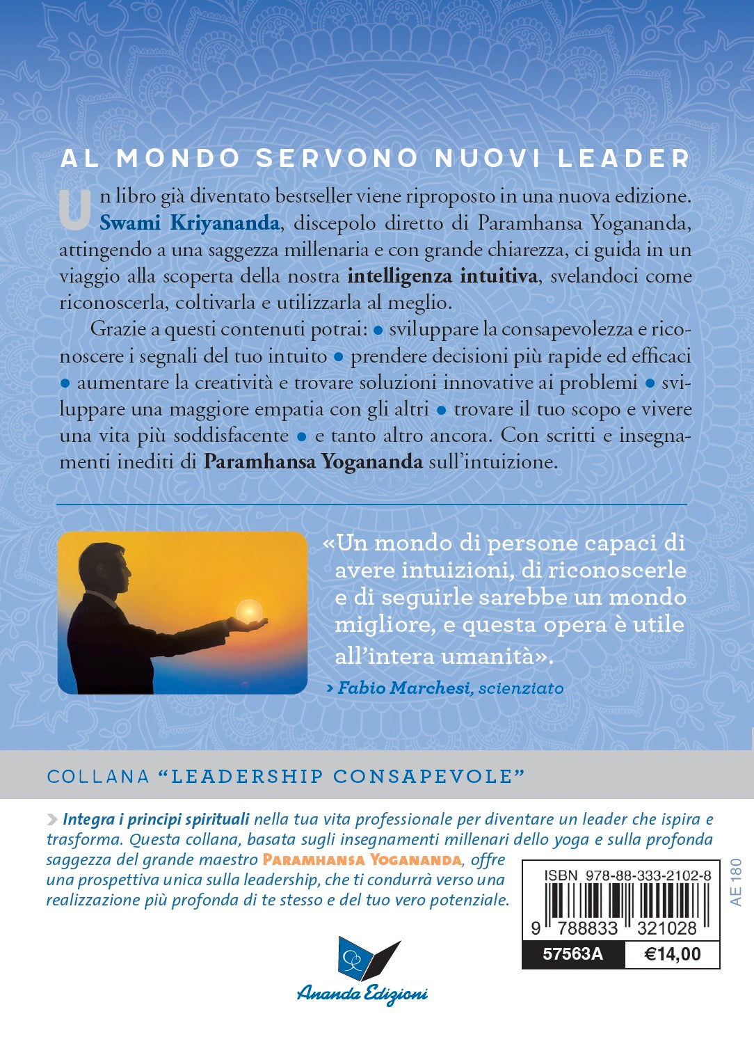 Intelligenza intuitiva::Come riconoscere e seguire la guida interiore