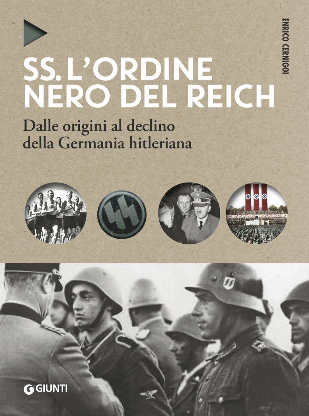 SS. L'ordine nero del Reich::Dalle origini al declino della Germania hitleriana