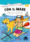 Con il mare negli occhi::Ispirato alle avventure della biologa marina Marta Musso