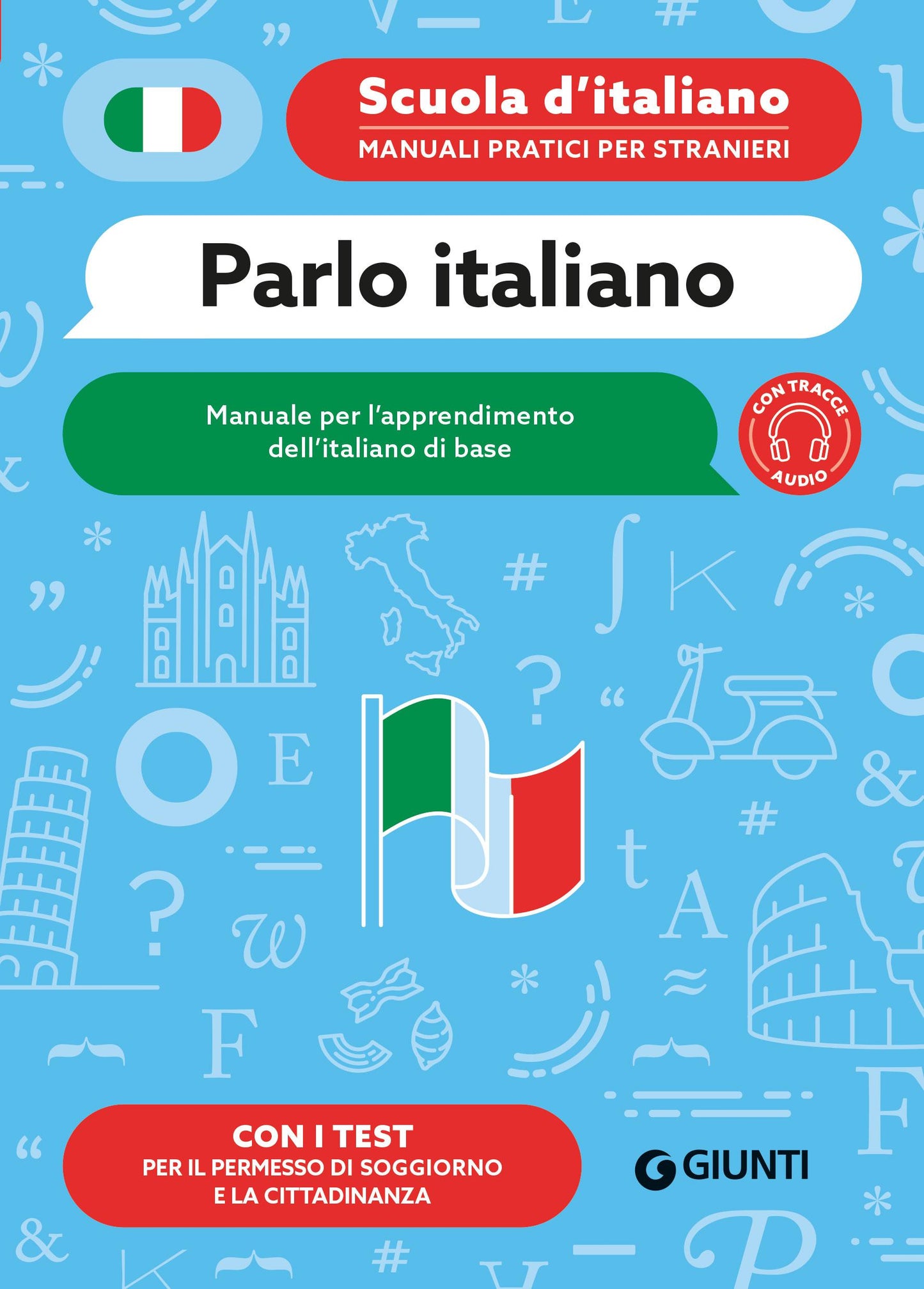 Parlo Italiano::Manuale per l'apprendimento dell'italiano di base
