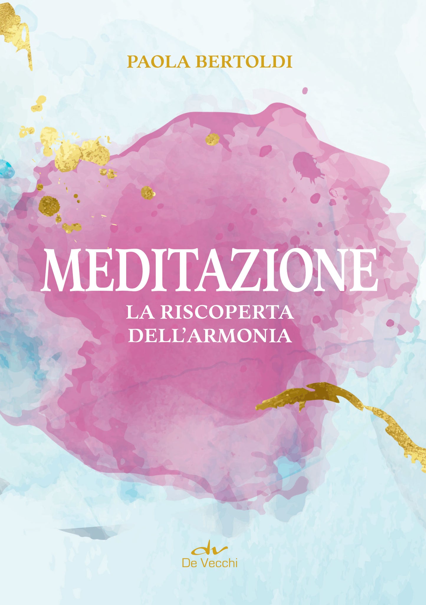 Meditazione::La riscoperta dell'armonia