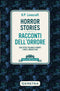 Horror Stories - Racconti dell'orrore::Con testo a fronte e note linguistiche