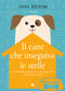 Il cane che inseguiva le stelle