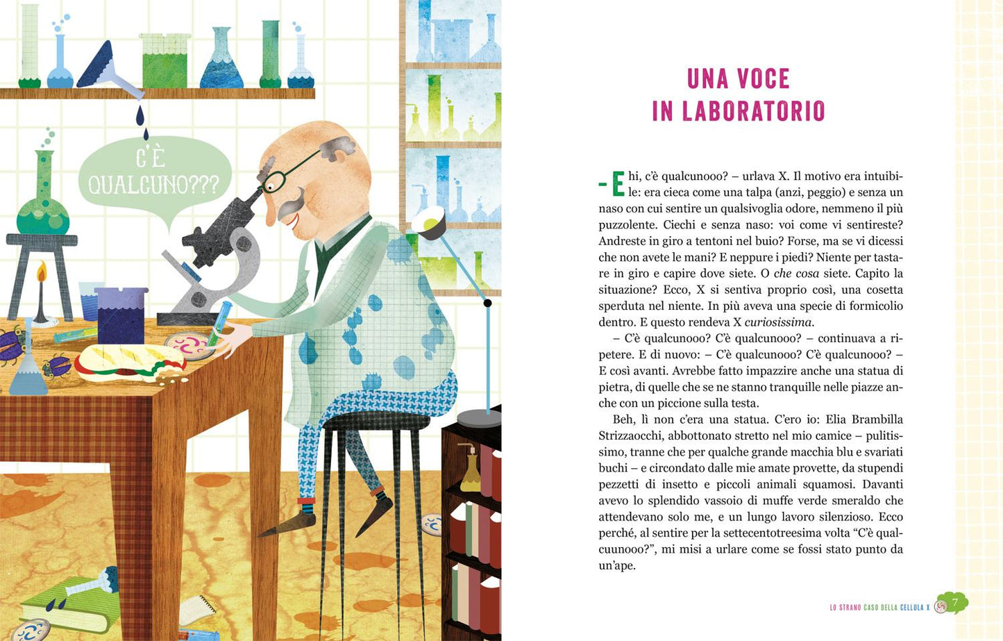 Lo strano caso della cellula X::Le avventure del prof. Strizzaocchi - Con le istruzioni per costruire un modello di cellula di 60 cm