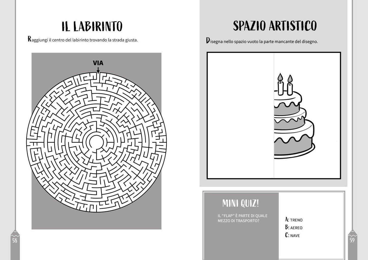 Giochi a matita::Disegna e divertiti