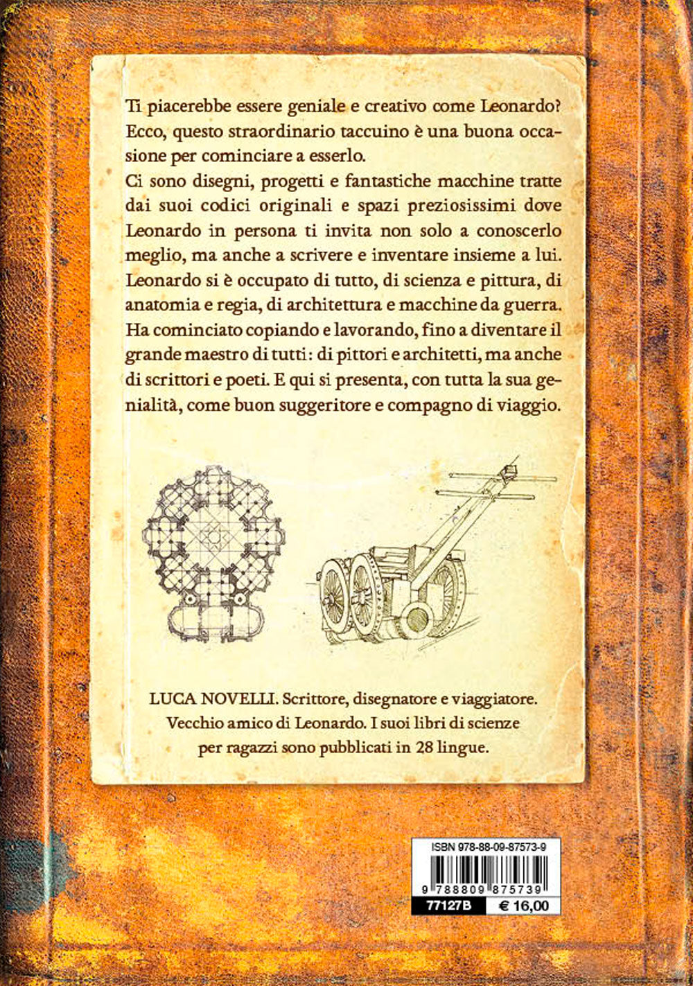 Geniale come Leonardo::Idee per liberare la tua creatività