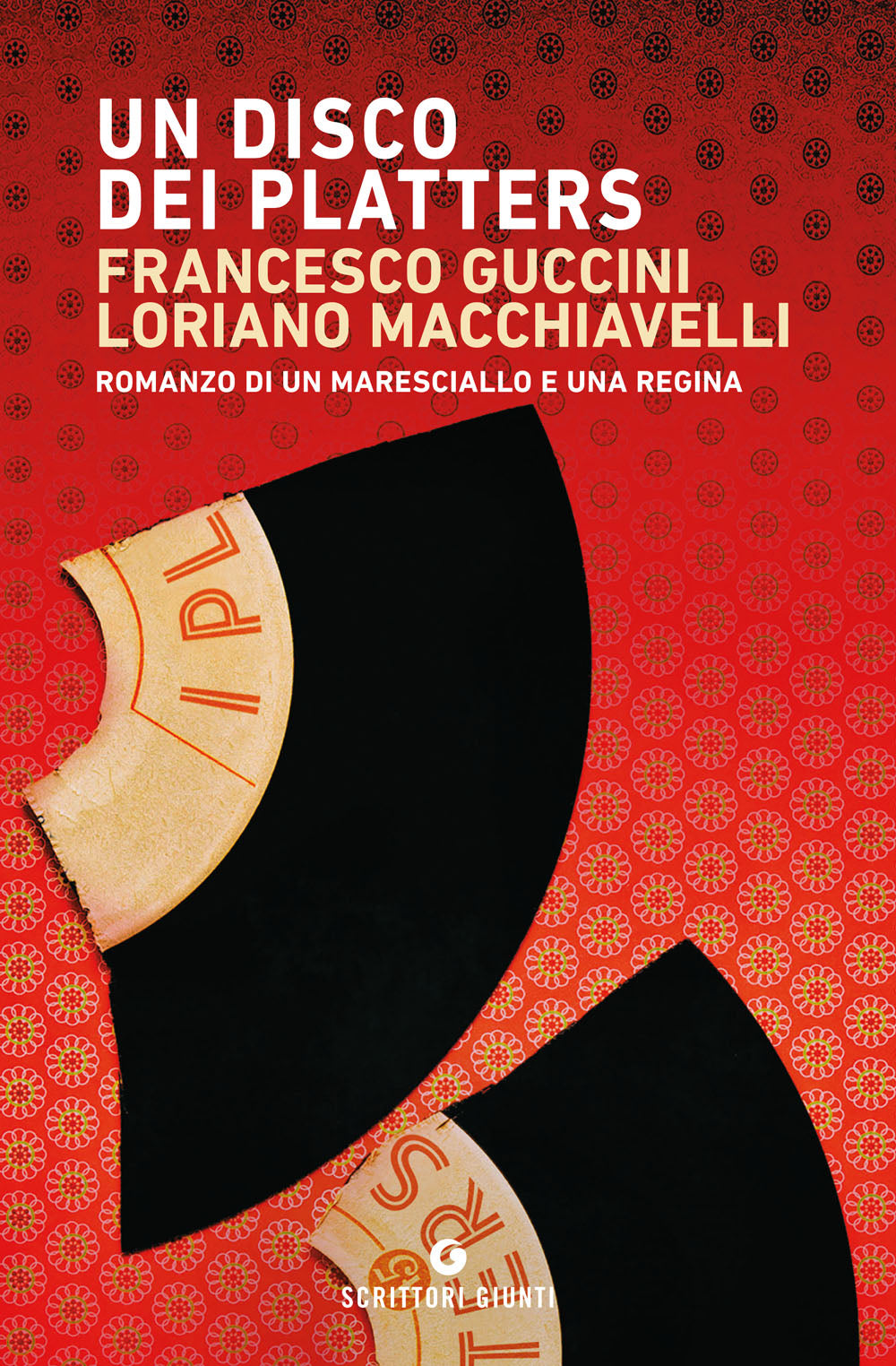 Un disco dei Platters::Romanzo di un maresciallo e una regina