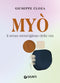 Myò::Il senso meraviglioso della vita