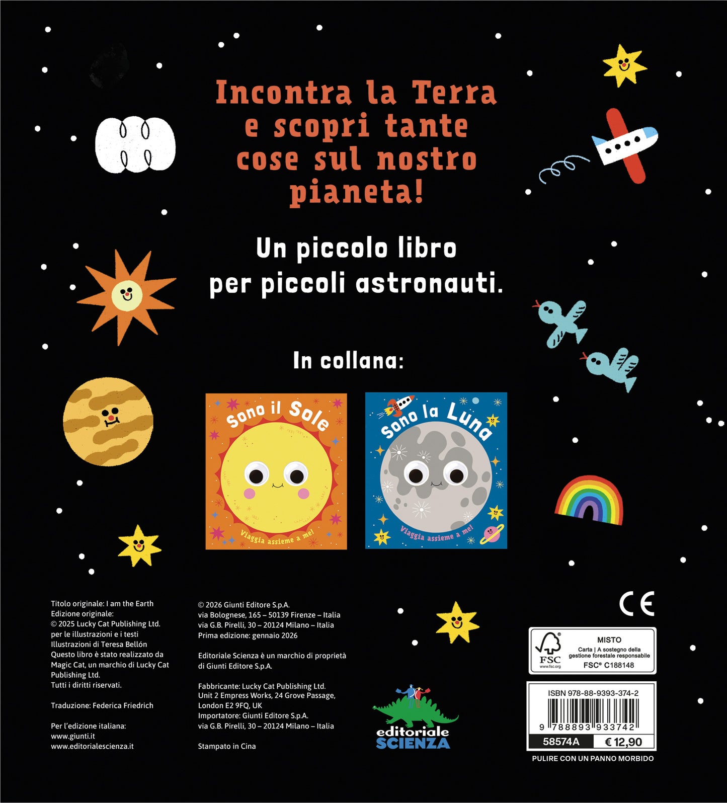 Sono la Terra::Un piccolo libro per piccoli esploratori!
