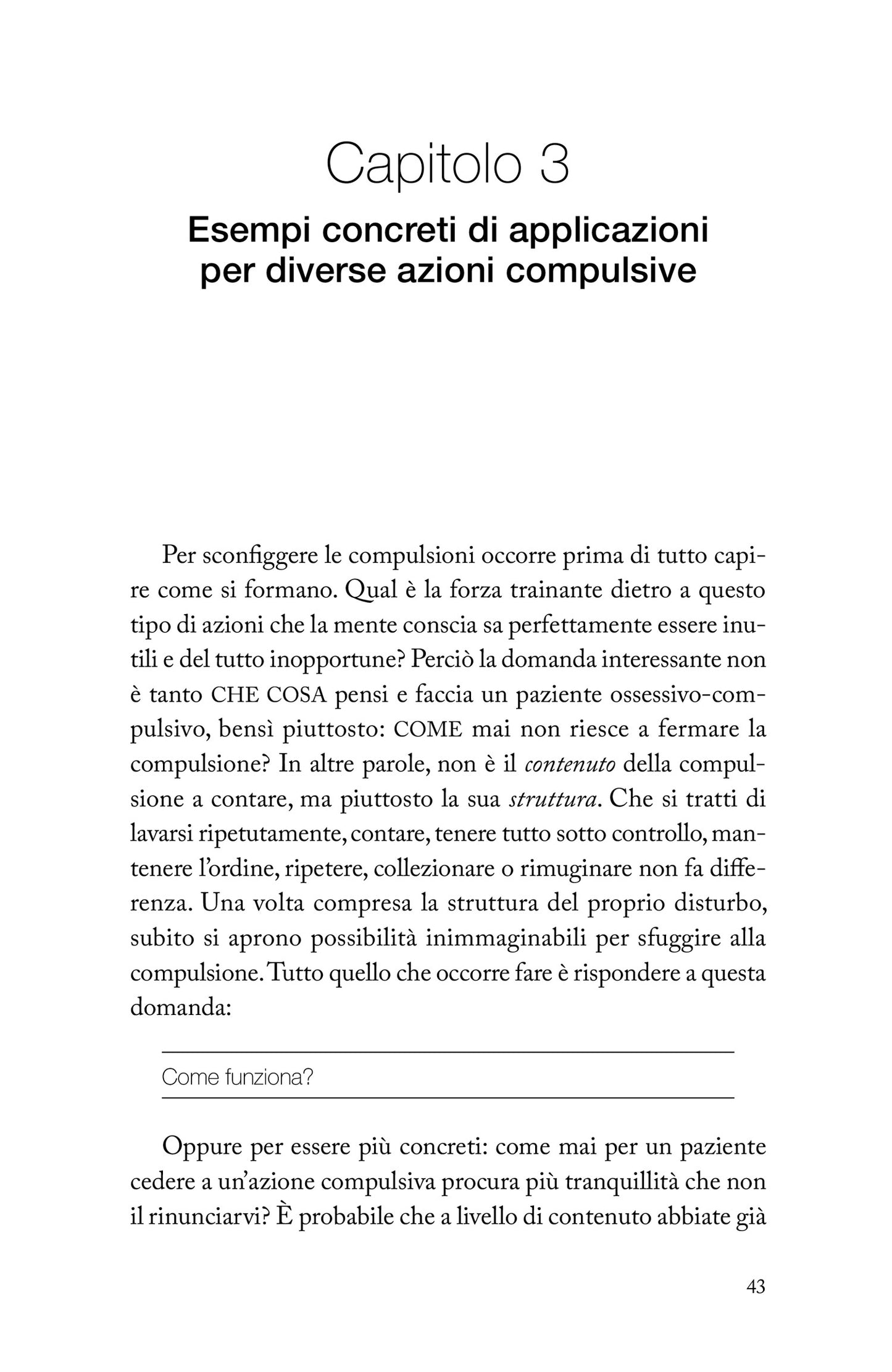 Liberati dai pensieri ossessivi e dalle compulsioni::Come superare i rituali, i tic e le piccole manie che ti ingabbiano la mente