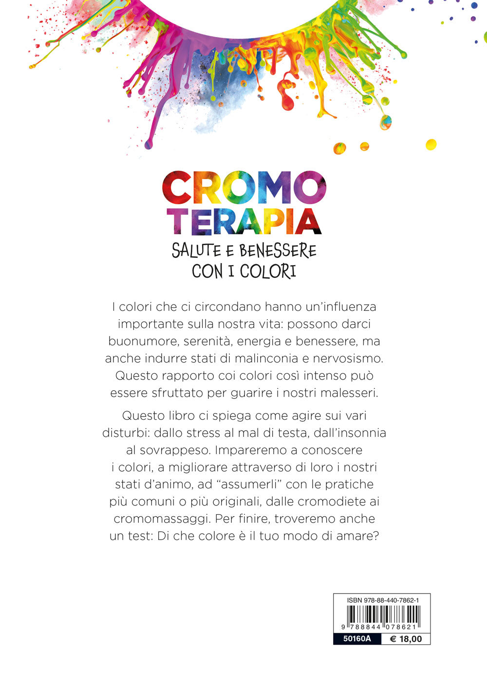Cromoterapia::Salute e benessere con i colori