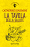 La tavola della salute