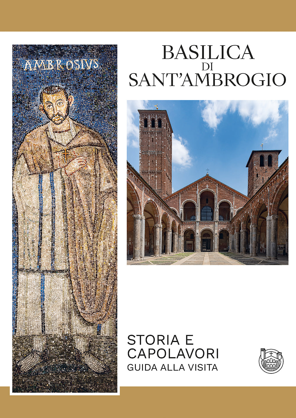 Basilica di Sant'Ambrogio::Storia e capolavori