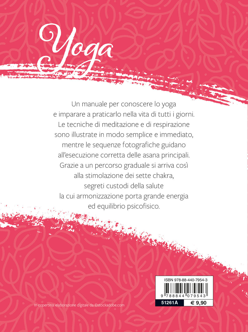 Yoga::Filosofia, esercizi, alimentazione, respirazione