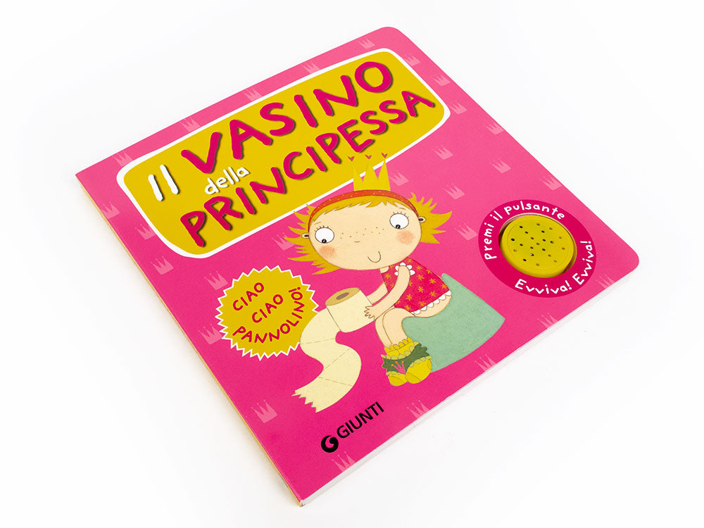 Il vasino della principessa::Premi il pulsante Evviva! Evviva!