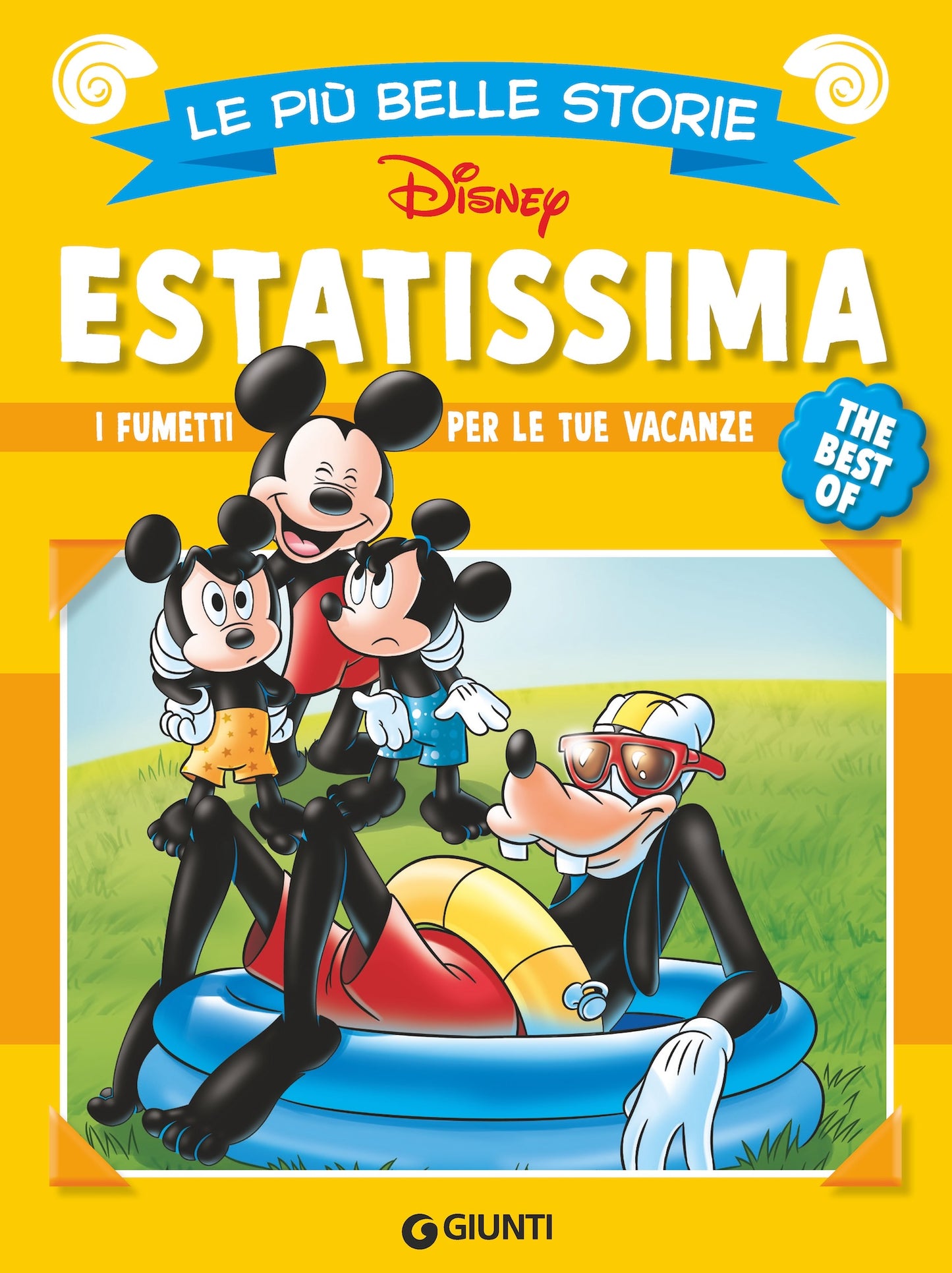 Estatissima Le più belle storie Disney The best of::I fumetti per le tue vacanze