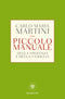 Piccolo manuale della speranza e della famiglia