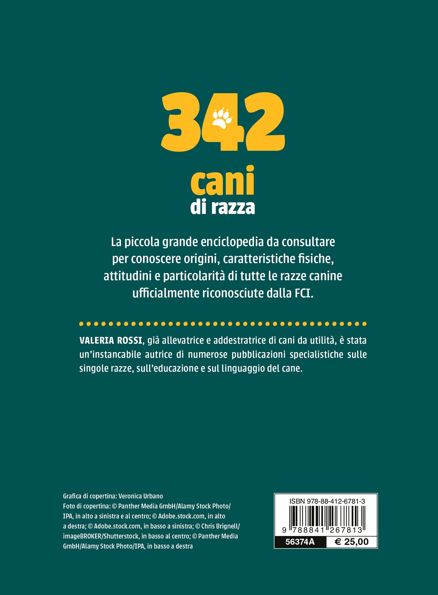 342 Cani di razza::caratteristiche fisiche e psicologiche • storia • attitudini • curiosità
