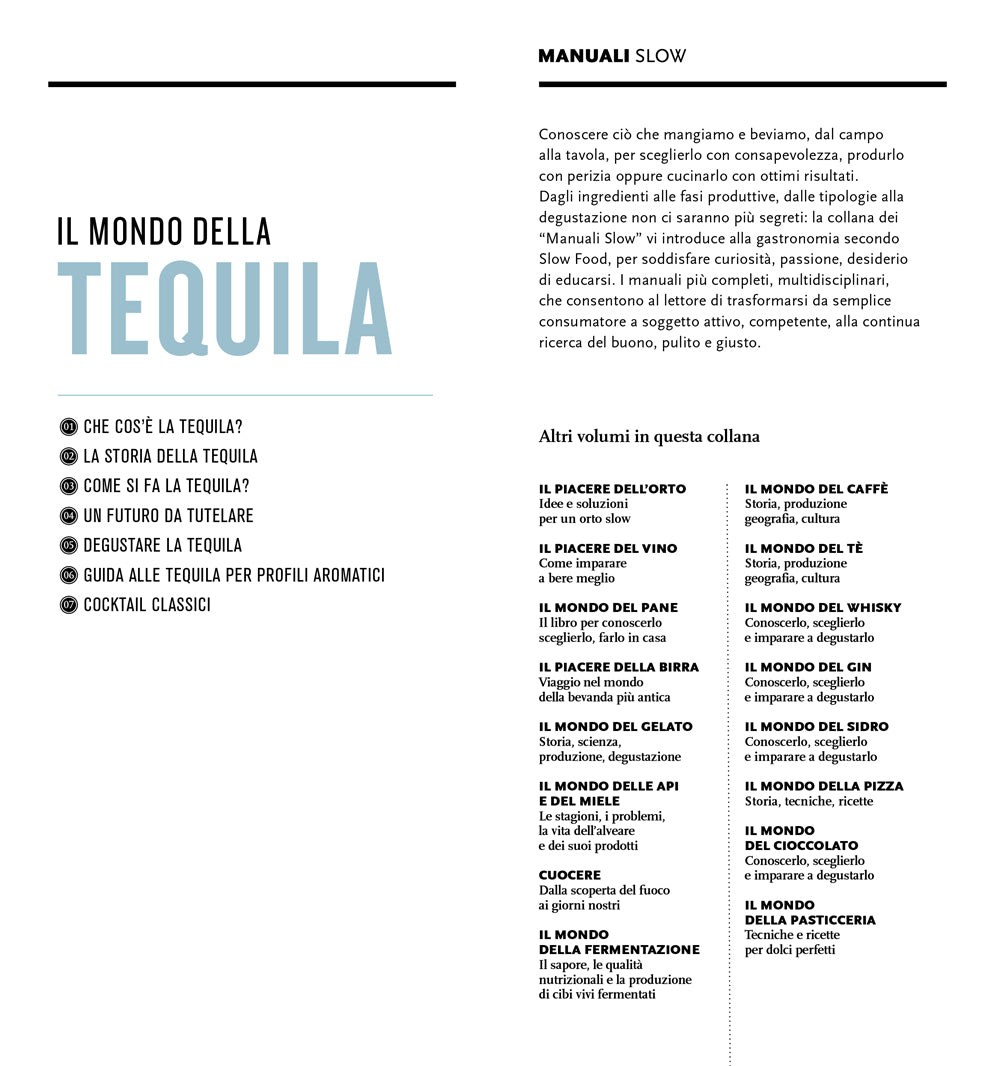 IL MONDO DELLA TEQUILA::CONOSCERLA, SCEGLIERLA E IMPARARE A DEGUSTARLA