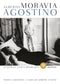 Agostino::Nuova edizione - Con testi di Umberto Saba e Carlo Emilio Gadda