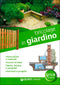 Bricolage in giardino::Attrezzature e materiali. Nozioni di base. Vialetti, fioriere e pergolati. Interventi e progetti.