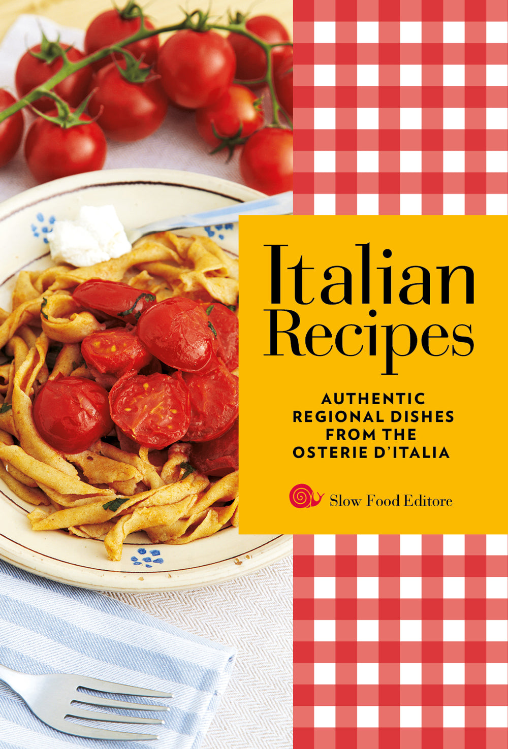 Italian Recipes::Authentic regional dishes from the Osterie d'Italia