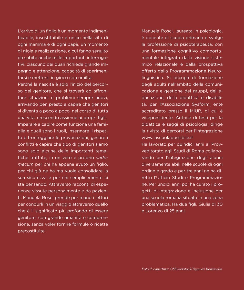 Genitori si diventa::Come crescere insieme ai nostri figli
