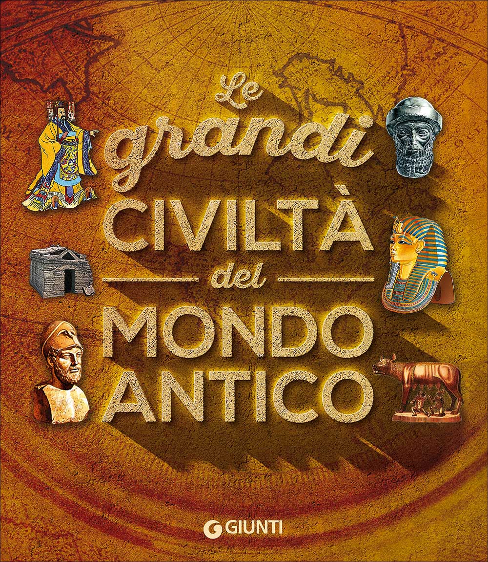 Le grandi civiltà del mondo antico