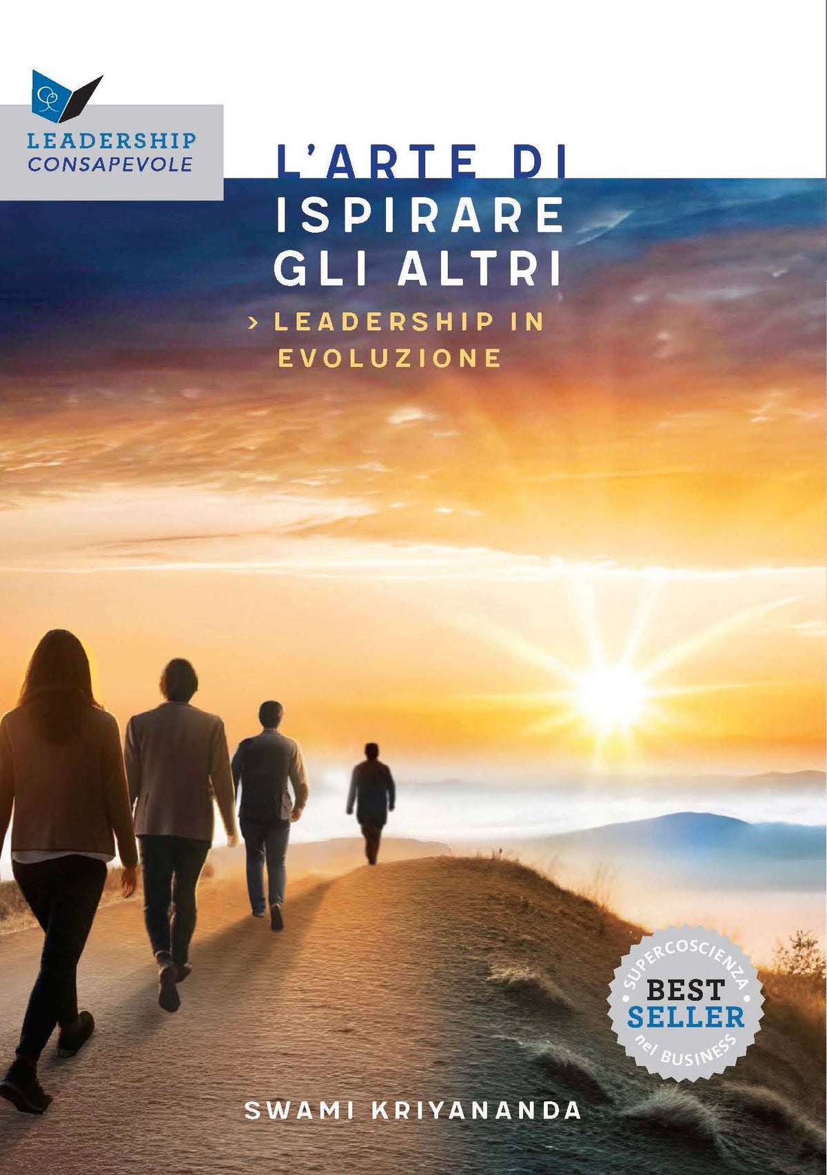 L'arte di ispirare gli altri::Leadership in evoluzione