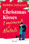 Christmas Kisses ::I miracoli di Natale