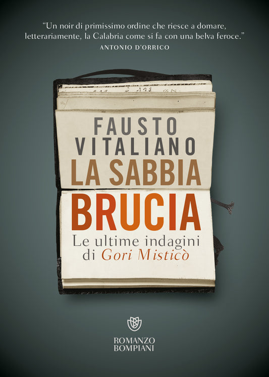 La sabbia brucia::Le ultime indagini di Gori Misticò
