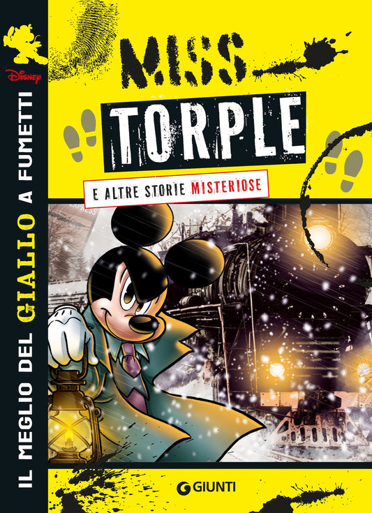 Miss Torple e altre storie misteriose Disney::Il meglio del giallo a fumetti Disney