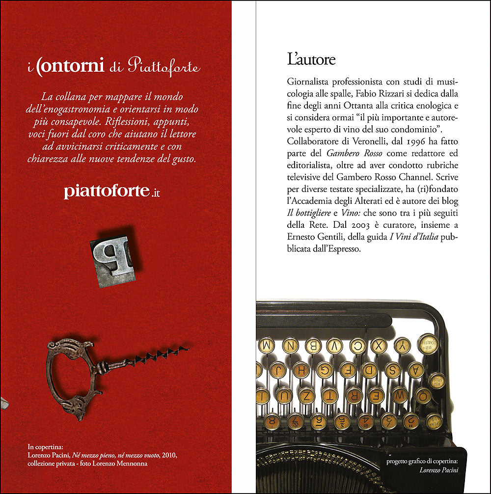 Le parole del vino::Prontuario laico di smontaggio dei luoghi comuni sul vino
