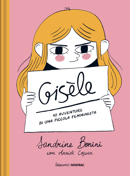 Gisele::10 avventure di una piccola femminista