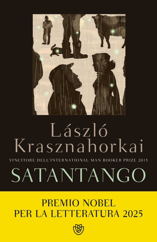 Satantango::Vincitore del Man Booker International Prize 2015