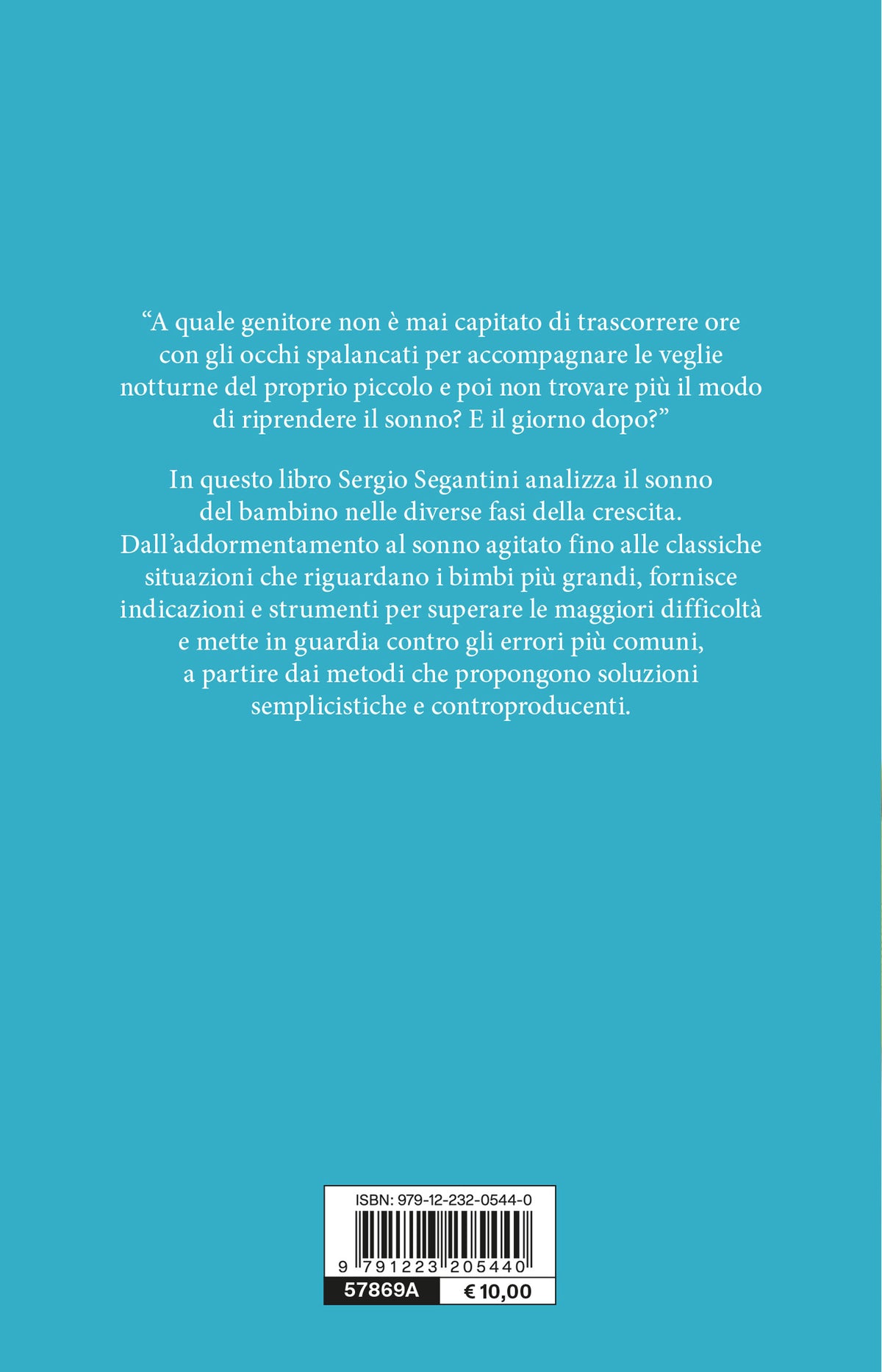Dormi dormi piccolino::La guida completa al sonno del bambino