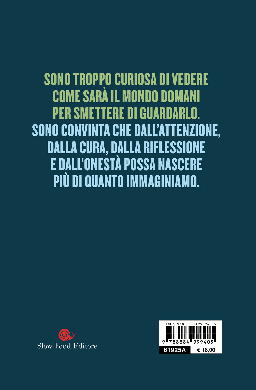 SETTE VOLTE FUTURO::UN'ALTRA IDEA DI MONDO