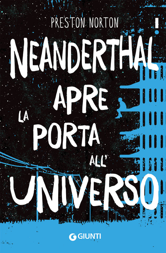 Neanderthal apre la porta all'Universo