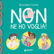 Non ne ho voglia!
