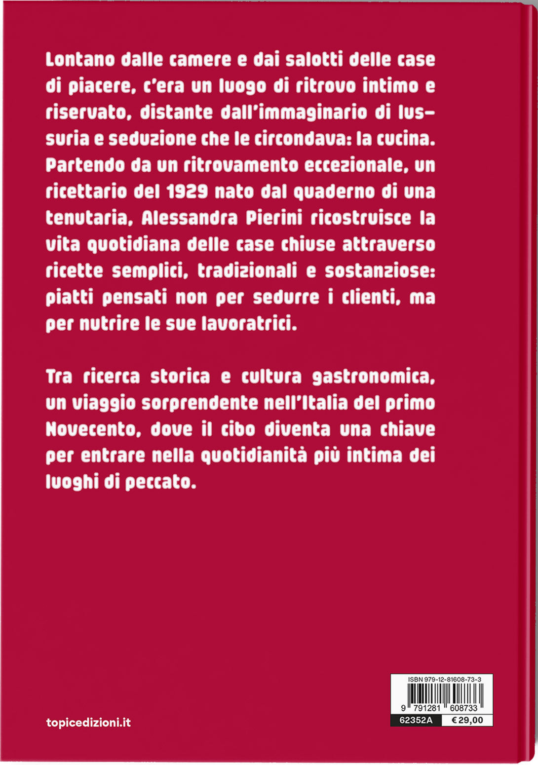 LA CUCINA DELLE CASE DI PIACERE::Ricette necessarie per luoghi di peccato